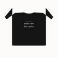 every view has a price tee — black — bounty